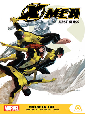 cover image of X-Men: First Class: Mutants 101